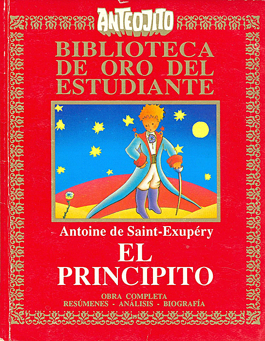 El Principito (Biblioteca Saint-Exupéry) : Saint Exupery, Antoine